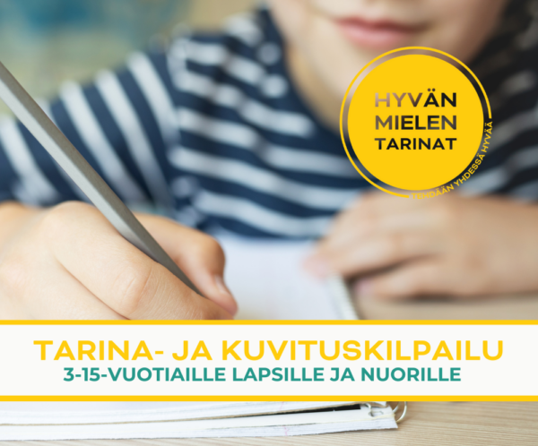 Tarina- ja kuvituskilpailu 3-15-vuotiaille lapsille ja nuorille